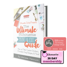 Load image into Gallery viewer, The Ultimate Silhouette Print and Cut Guide eBook
